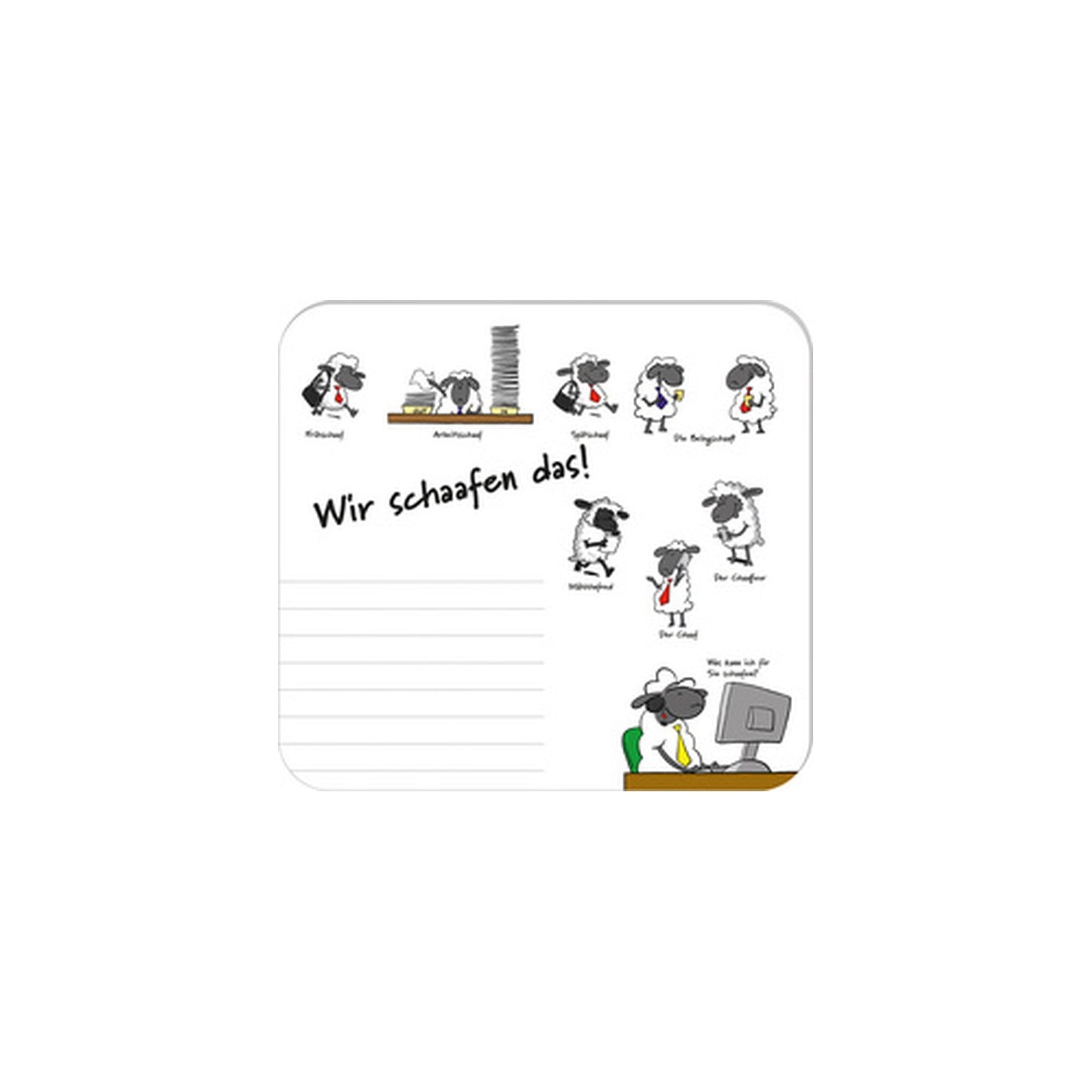 RNK Verlag Mousepad Block "Wir schaafen das!", 240 x 220 mm