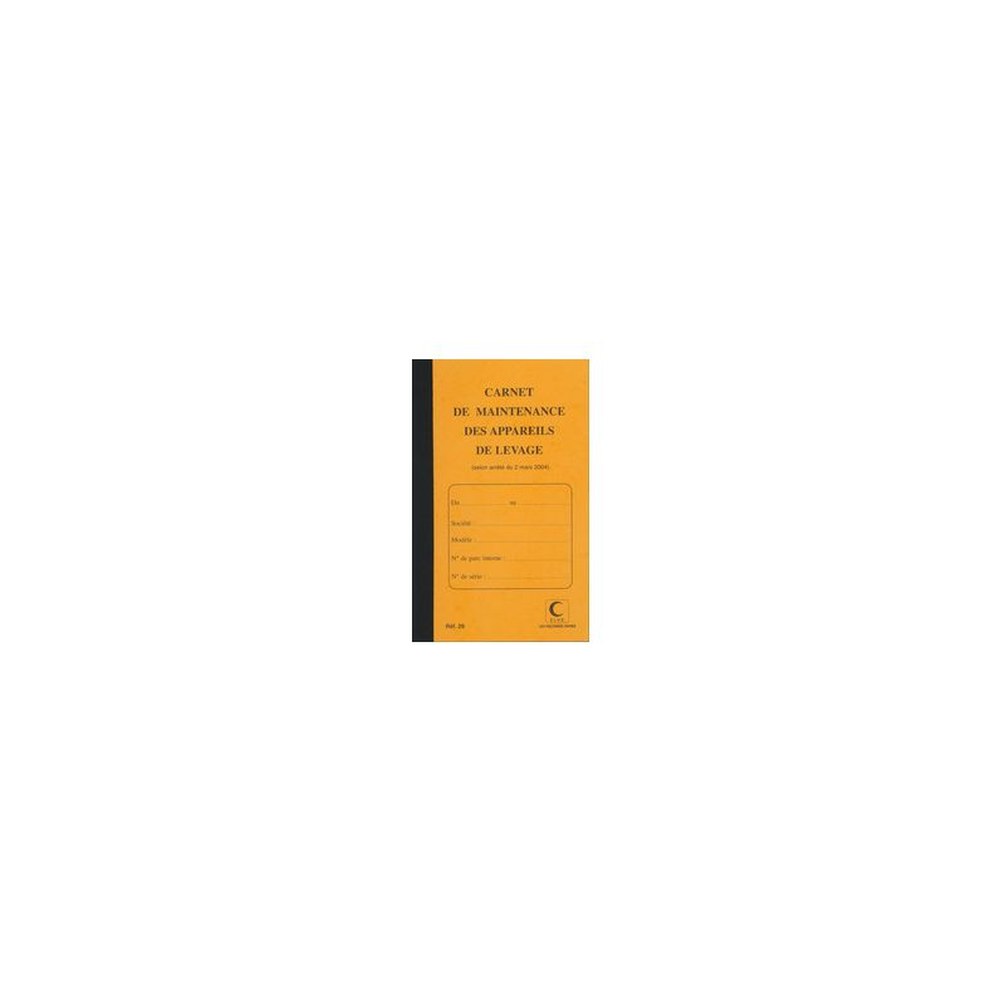 ELVE Carnet de maintenance "Appareil de levage", 32 pages x5