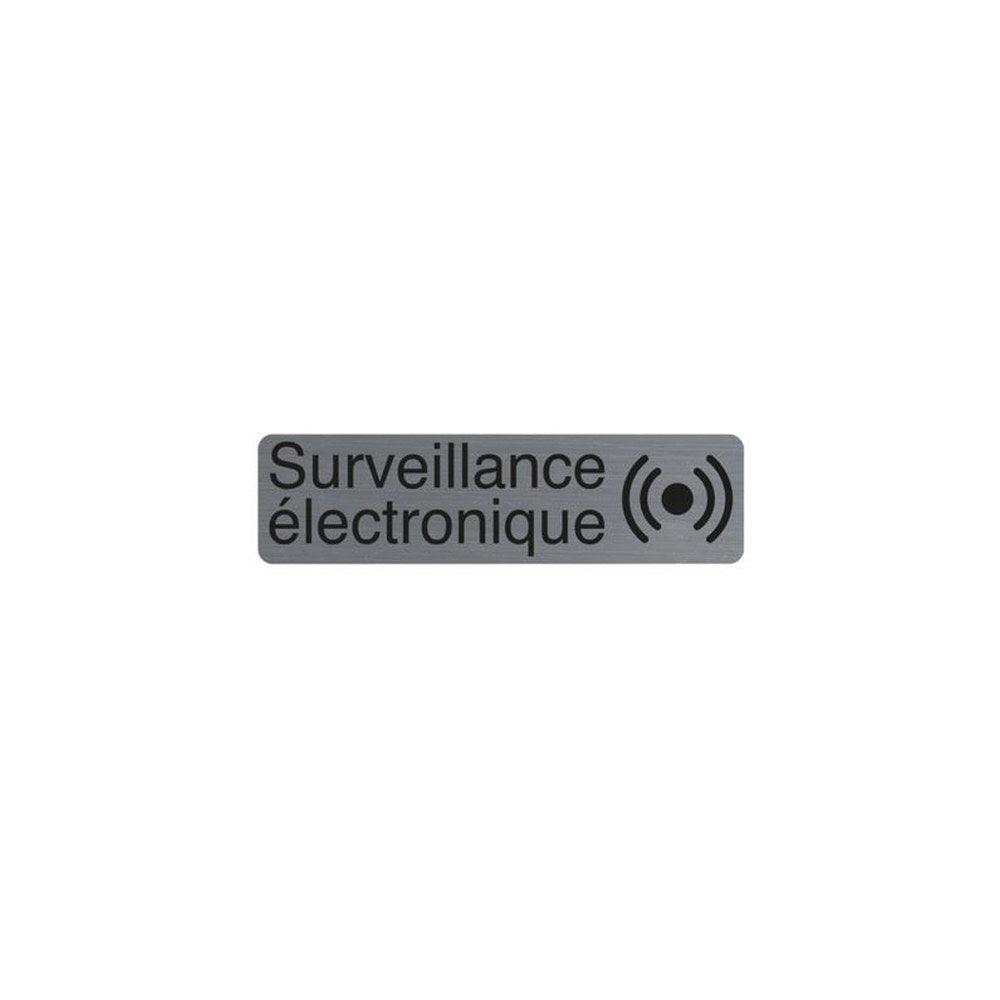 EXACOMPTA Plaque de signalisation Surveillance électronique