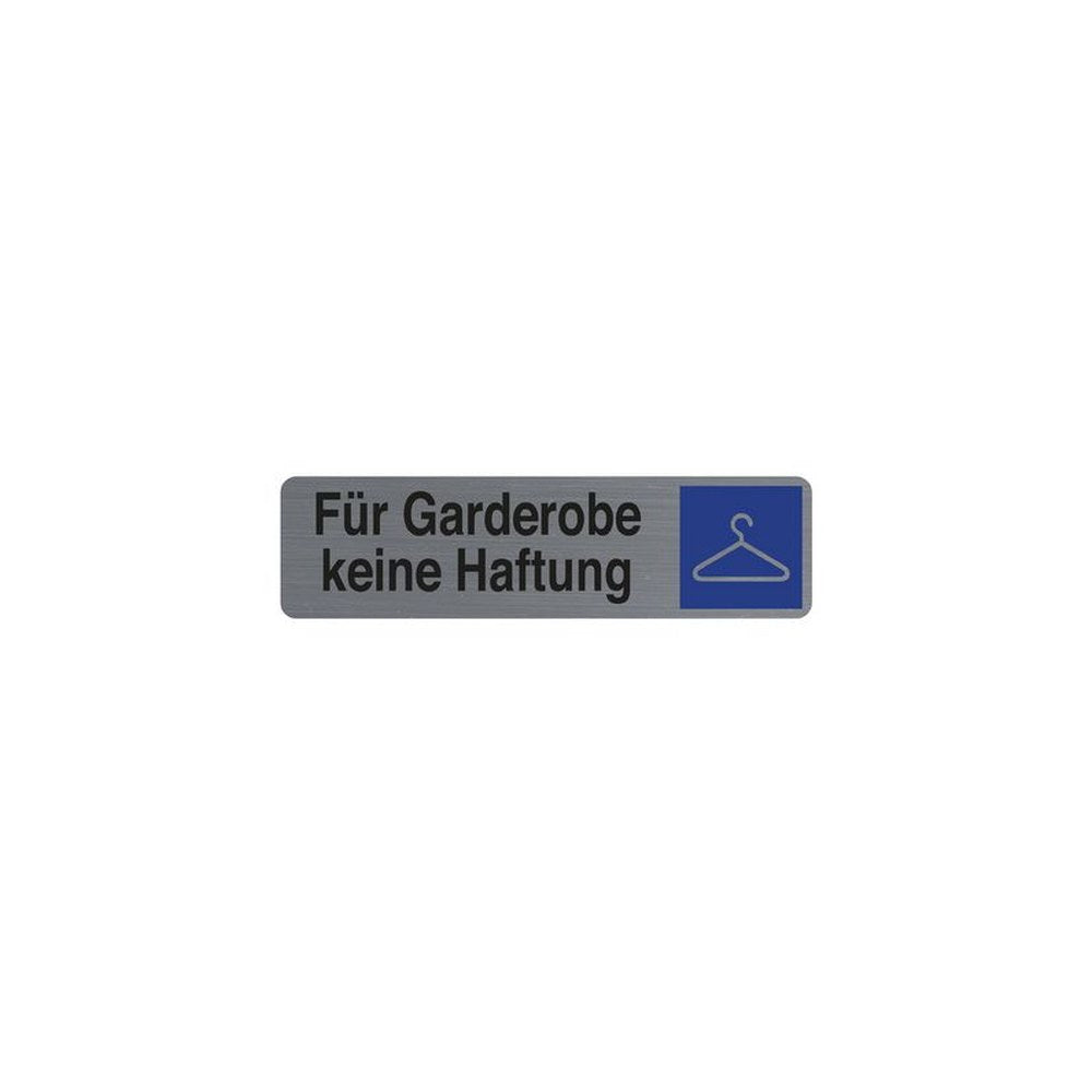 EXACOMPTA Hinweisschild "Für Garderobe keine Haftung"